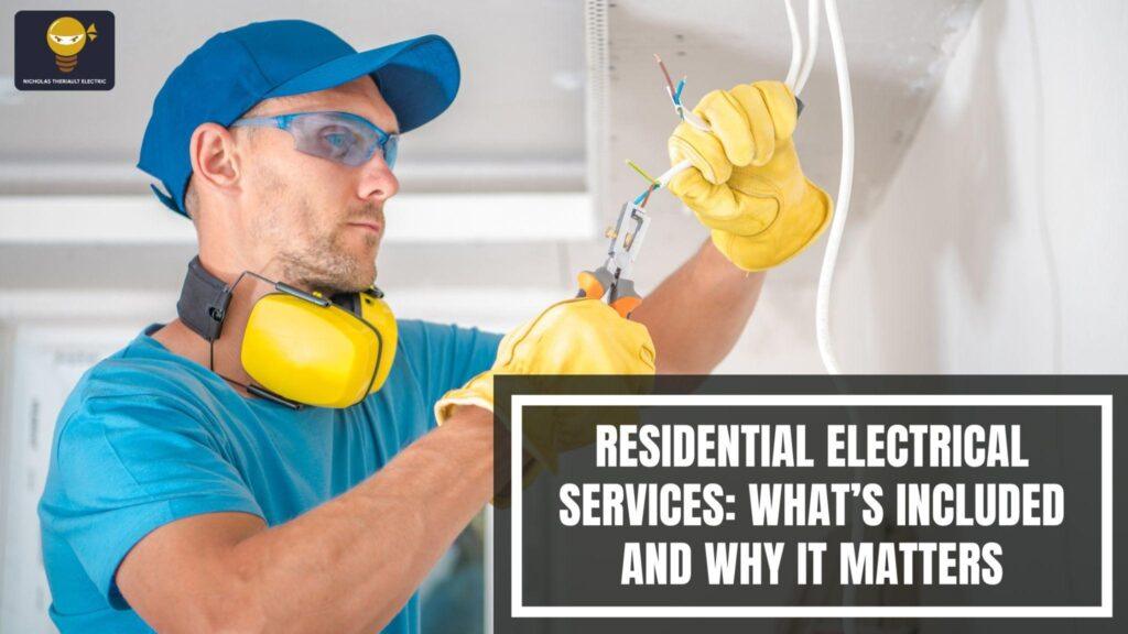 residential electrical services